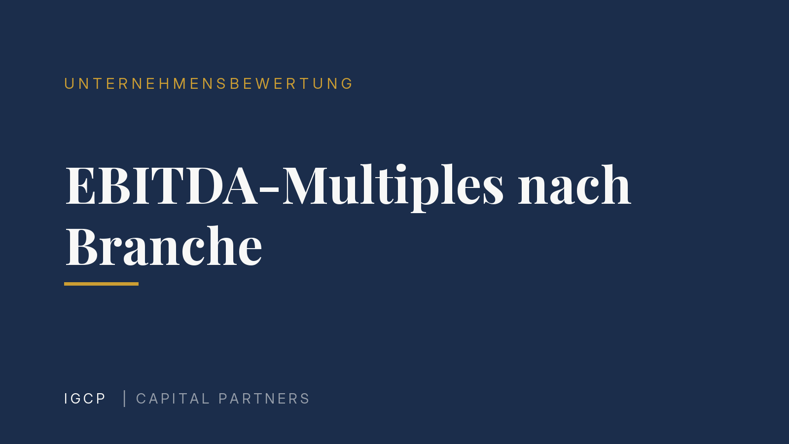 EBITDA-Multiple nach Branche: Bandbreiten im Überblick (2026)
