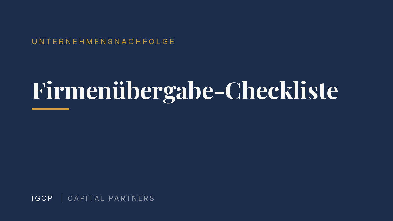 Firmenübergabe-Checkliste: Die wichtigsten Schritte und Stolperfallen