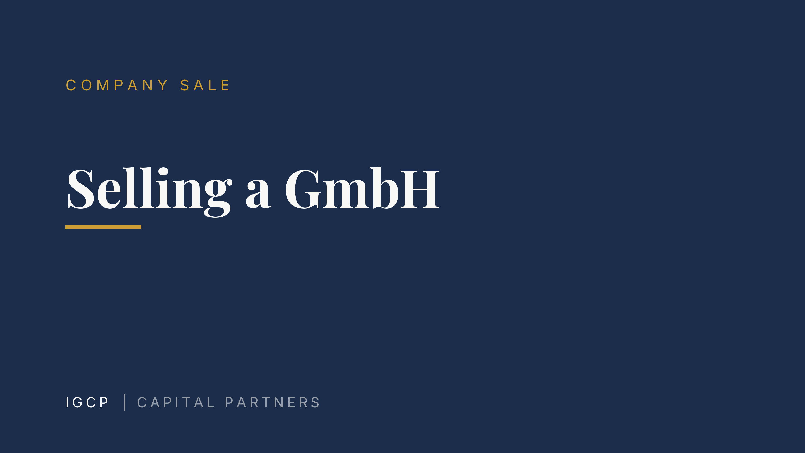 Selling a GmbH: Process, Particulars and Pitfalls