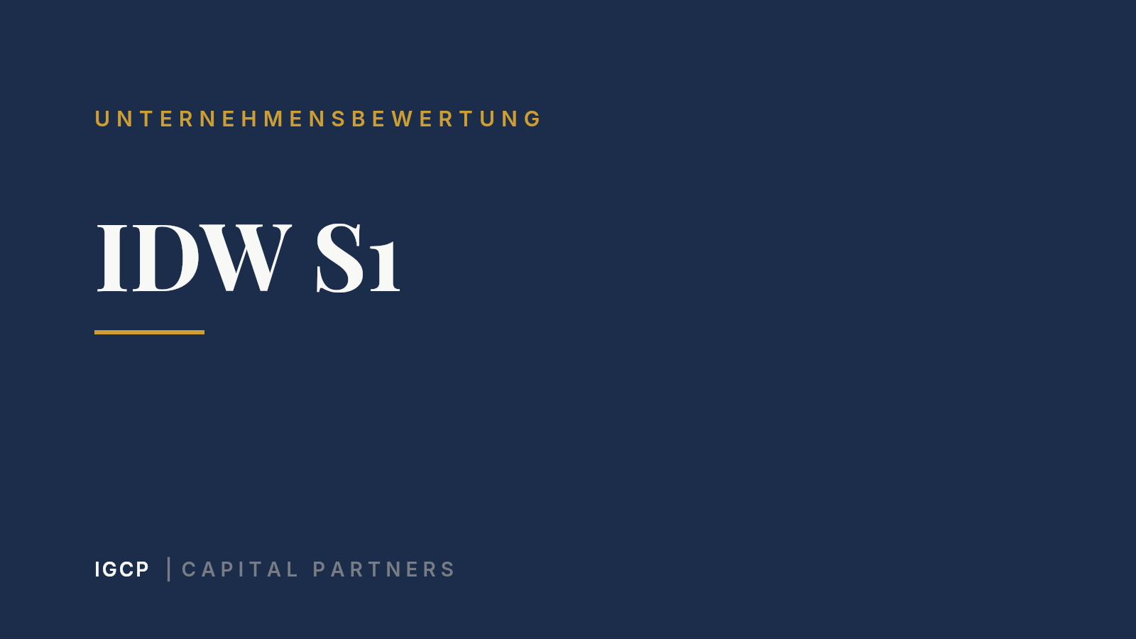 IDW S1: Objektivierter Unternehmenswert erklärt