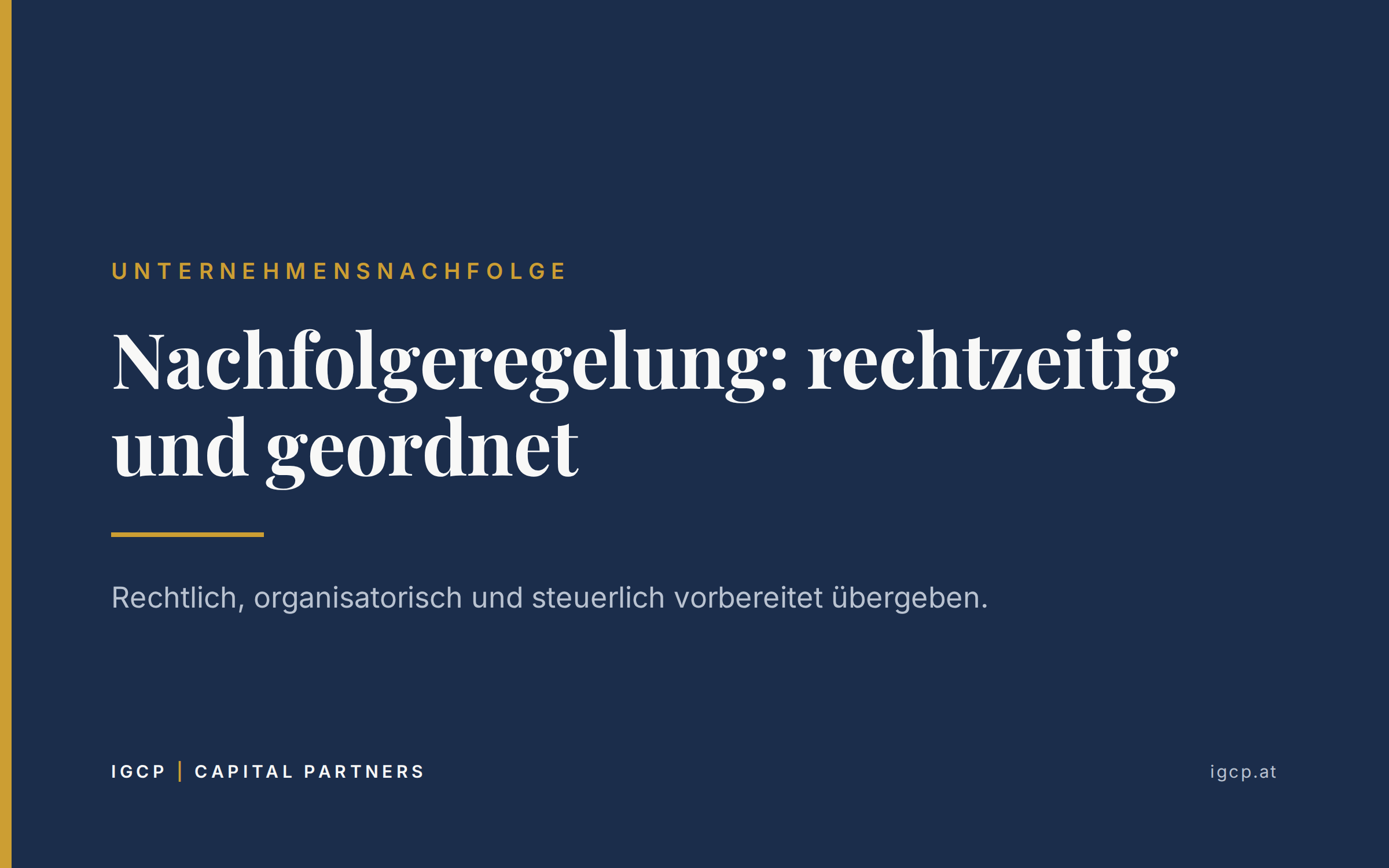 Titelbild zum Beitrag: Nachfolgeregelung: das Unternehmen rechtzeitig und geordnet regeln