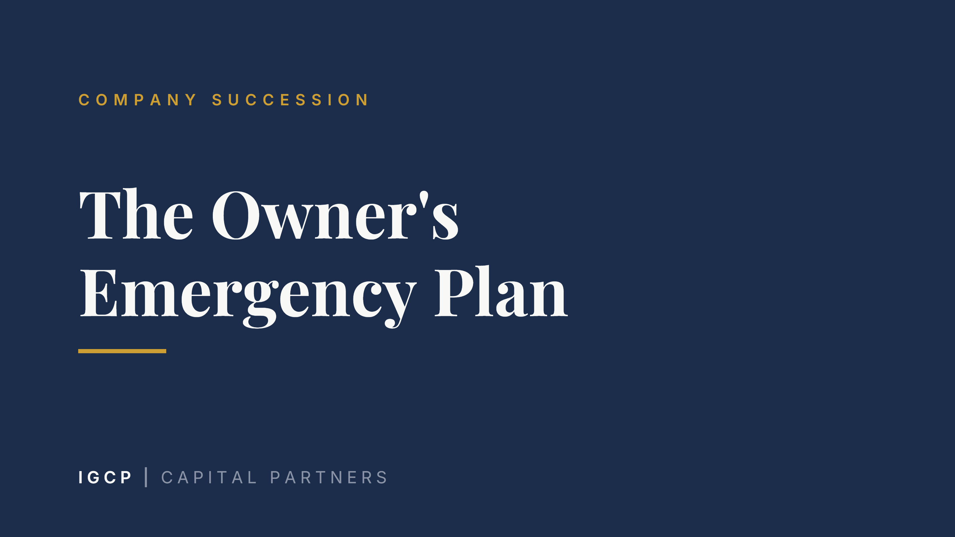 The Owner's Emergency Plan: If the Owner Suddenly Fails