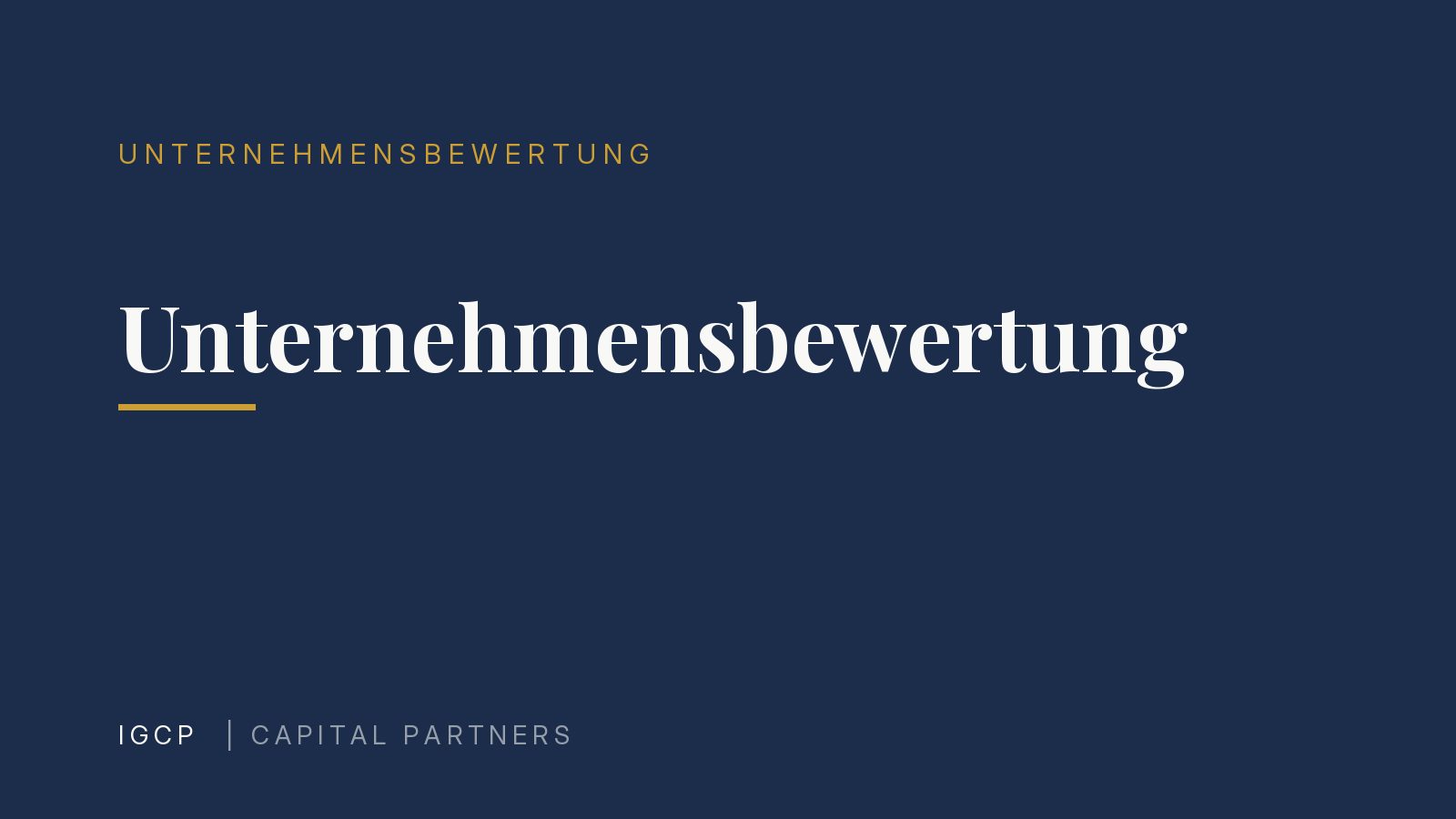 Unternehmensbewertung: Methoden, Anlässe und was den Wert bestimmt