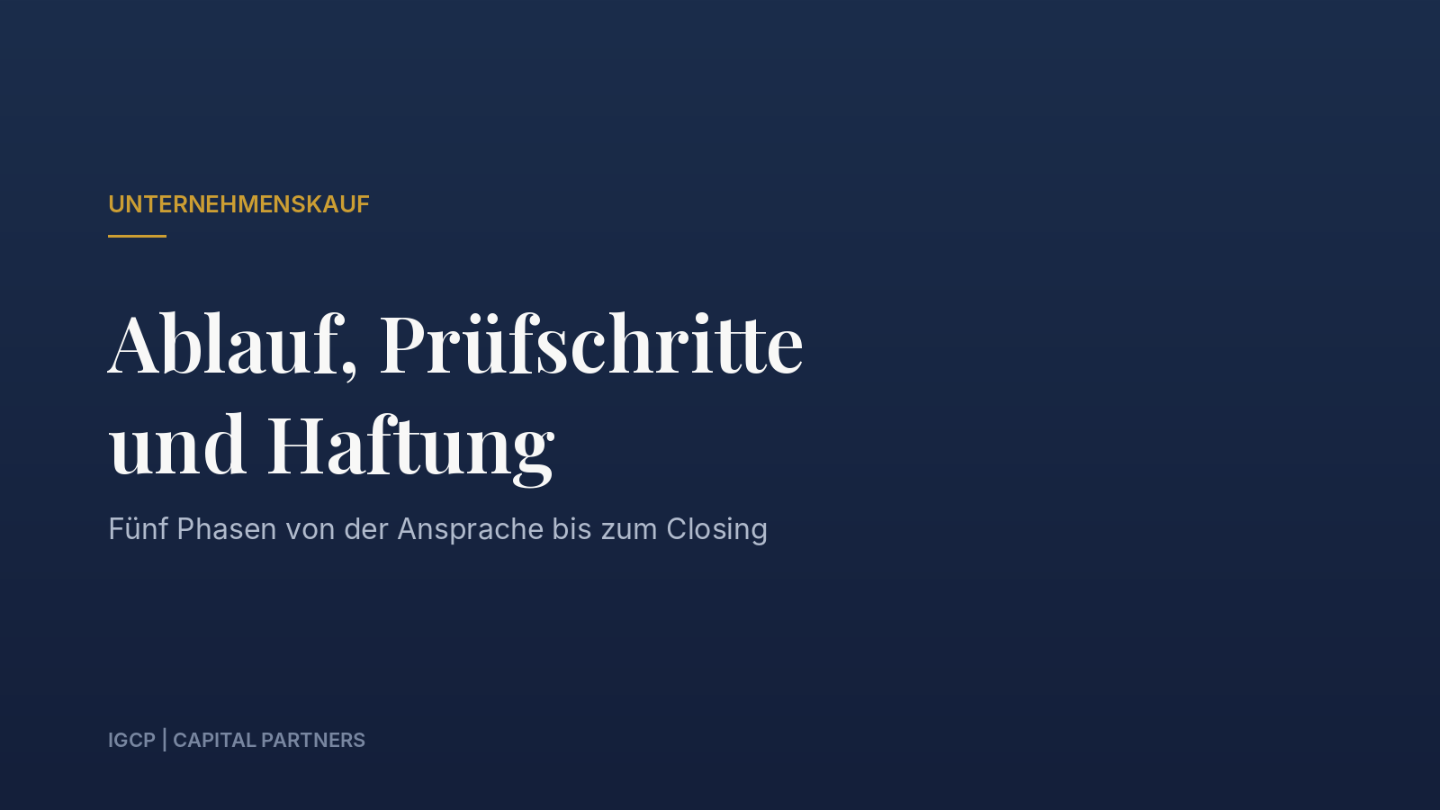 Titelbild zum Beitrag: Unternehmenskauf: Ablauf, Prüfschritte und Haftung für Käufer